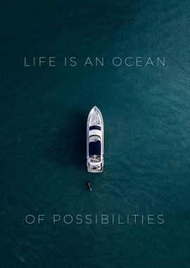 Life is an Ocean