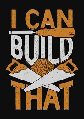 I Can Build That