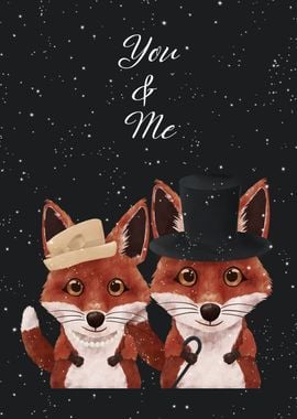 You and Me Foxes