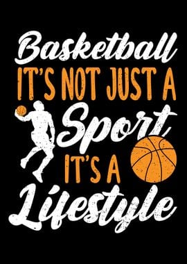 Basketball Its Not Just A