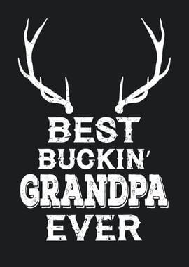 Best Bucking Grandpa ever