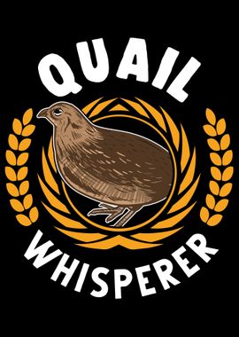 Quail Whisperer Hen Gift