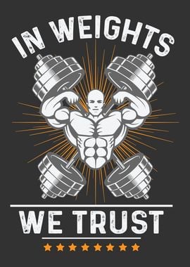 In Weights We Trust