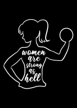 Women are strong Strong Wo