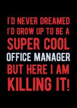 Funny Office Manager