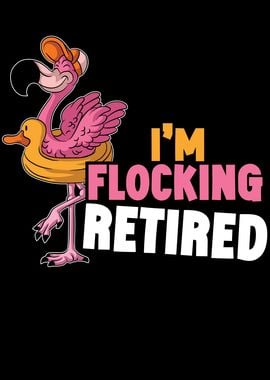 Im Flocking Retired