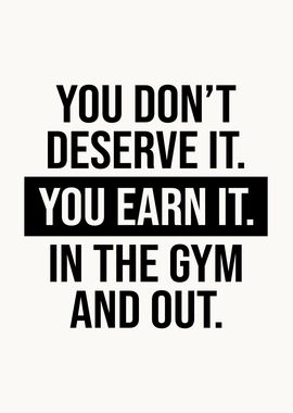 Deserve It vs Earn It