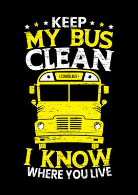 Keep My Bus Clean