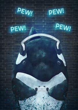 Pew Pew Orca