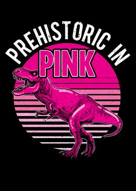 Prehistoric In Pink