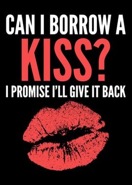 Borrow a Kiss Flirty and J