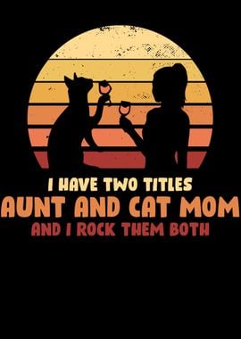 I Have Two Titles Aunt And