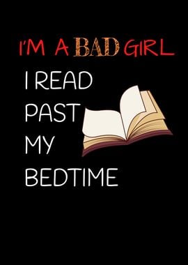 Bad Girl Read Past Bedtime