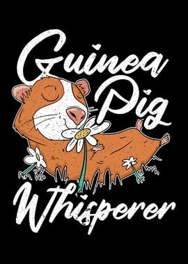 Guinea Pig Whisperer