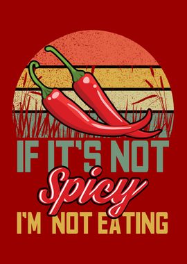 Not Spicy Not Eating Hot