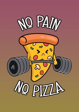 No Pain No Pizza Kawaii