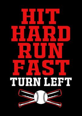 Baseball Hit Hard Run Fast