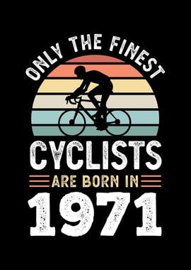 Finest Cyclists born 1971