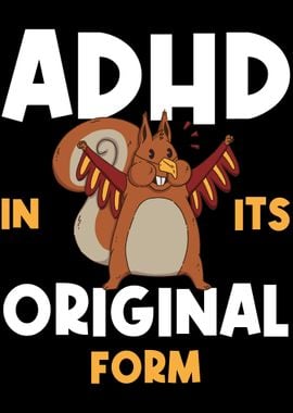 ADHD In Its Original Form