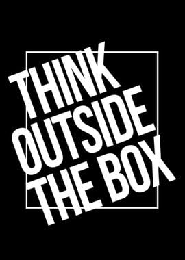 Think Outside The Box