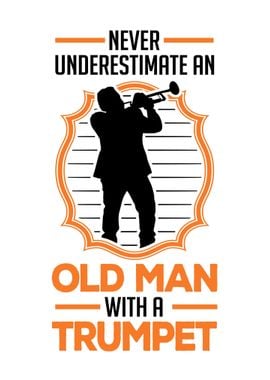 Never Underestimate An Old