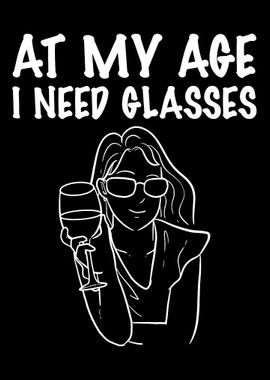 I need glasses Wine Lover