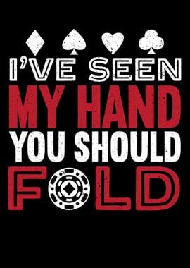 You Should Fold