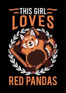 This Girl Loves Red Pandas