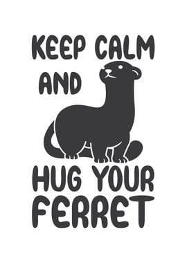 Keep calm and hug your