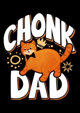 Father Papa Chonk Dad