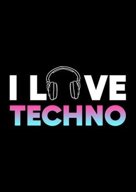 I Love Techno