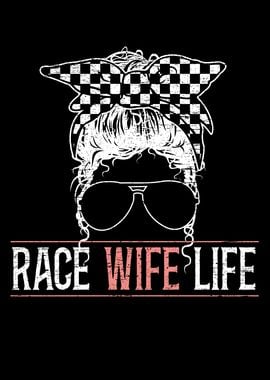 Race Wife Life