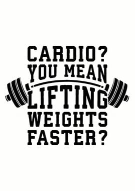 Cardio Lift Weights Faster