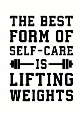 Self Care Lifting Weights