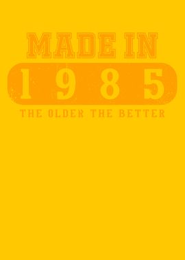 Made In 1985 Birthday