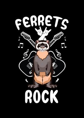 Ferrets rock