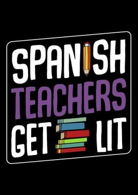 Spanish Teachers Get Lit