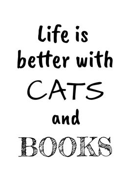 Life Better Cats And Books