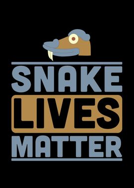 Snake lives matter