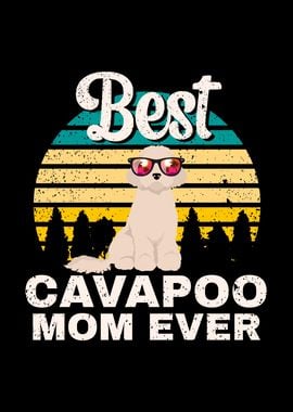 Best Cavapoo Mom Ever