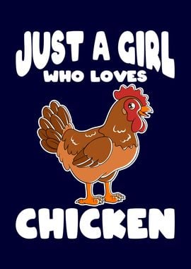 Girl Who Loves Chicken