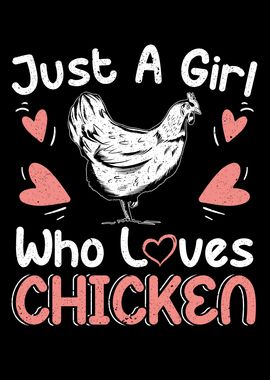 A Girl Who Loves Chickens