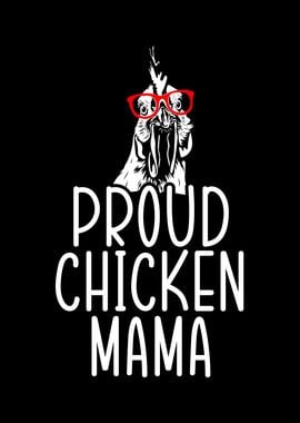 Proud Chicken Mama