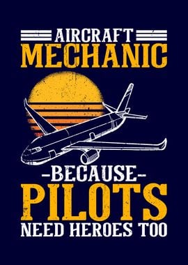 Aircraft Mechanic Heroes