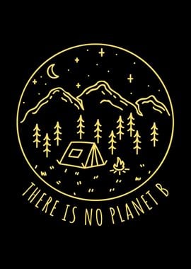 There Is No Planet B Earth