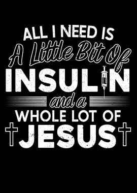 Insulin And Jesus