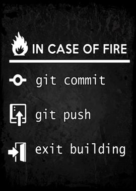 In Case Of Fire