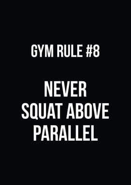 Gym Rule Squat