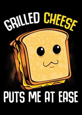 Grilled Cheese Puts Me At 