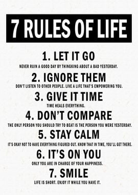 '7 Rules Of Life' Poster, picture, metal print, paint by Nice Pictures ...